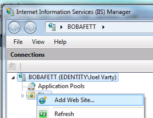 Yea, my computer name is BOBAFETT. IIS - new web site